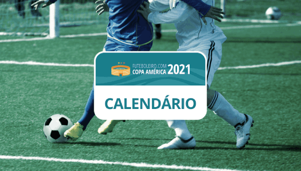 Copa América 2021 Calendário Tabela