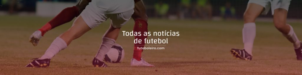 Todas as notícias de futebol